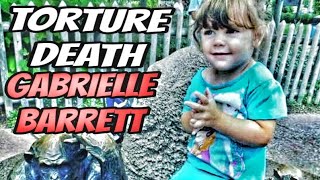 Torture amp Death of Gabrielle Barrett [upl. by Neellok]