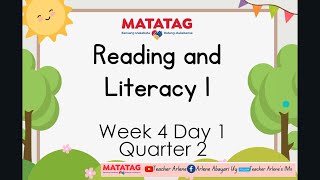 Reading and Literacy Week 4 Day 1 Quarter 2 MATATAG [upl. by Yecad316]