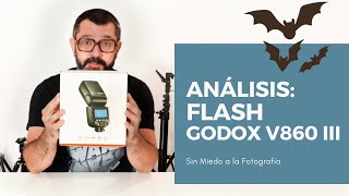 Análisis del flash Godox V860 III [upl. by Notnroht250]