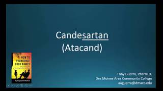 CC How to Pronounce candesartan Atacand Backbuilding Pharmacology [upl. by Adirf535]