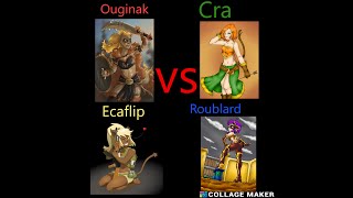 Dofus Tournois pvp 2v2 lvl 25  Ouginak amp Ecaflip vs Cra amp Roublard [upl. by Lyns]