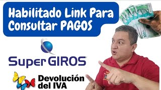 ✅ YA ESTA HABILITADO LINK De CONSULTA De PAGOS 4° 5° y 6° DEVOLUCIÓN DEL IVA🔵👍 [upl. by Tarrant]