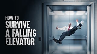 How to Survive a Falling Elevator [upl. by Belvia]