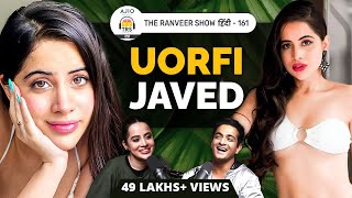 The UORFI JAVED Story on TRS  Opens up on Dard Mard Paisa Fame Aur Respect  Hindi [upl. by Resay205]