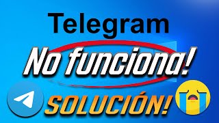 Solucion App de Telegram No Funciona en Windows 10  2024 [upl. by Dory]