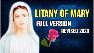 Litany of the Blessed Virgin Mary  Litany of Loreto  Revised 2020  Full Version [upl. by Amadas]