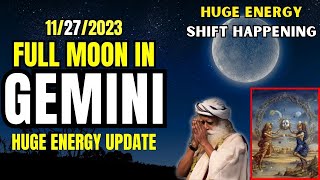 ✅Gemini Full Moon 2023  NOV 27  Cosmic Energy Reading  Full Moon in Gemini November 2023 [upl. by Ardnoek82]