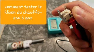 Comment tester le klixon du chauffeeau à gaz [upl. by Portland]