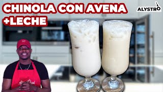 CÓMO HACER JUGO DE CHINOLA CON AVENA LECHE ☀️  ALYSTRO FOOD [upl. by Worthy]