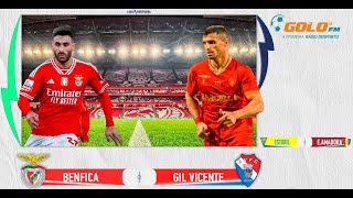 Benfica vs Gil Vicente  Estoril Praia vs Estrela da Amadora [upl. by Nylek]