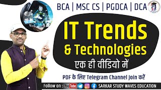 IT Trends and Technologies  Information Technology Trends PGDCA DCA BCA by Arvind [upl. by Faires400]