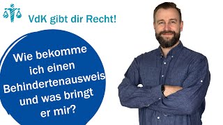 Wie bekomme ich einen Behindertenausweis und was bringt er mir – VdK gibt dir Recht 61 [upl. by Rush909]