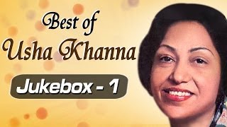 Best of Music Composer Usha Khanna Songs HD  JukeBox 1  Superhit Old Hindi Songs [upl. by Rheingold]