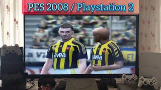 Playstation 2 KEYFİ  Fenerbahçe  Galatasaray  PES 2008 Maçı Oynadım [upl. by Einimod]