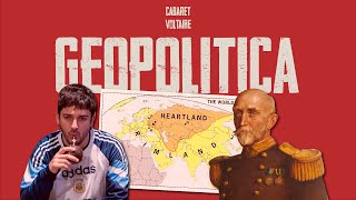 LA GEOPOLÍTICA SON PROFECÍAS  SPYKMAN MACKINDER y MAHAN  CABARET VOLTAIRE [upl. by Onitnatsnoc771]