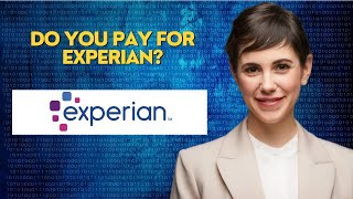 Do you pay for Experian [upl. by Ennovoj]