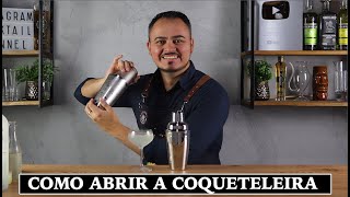 Como Abrir a Coqueteleira Dicas de Bar [upl. by Rettig]