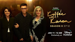 Hotstar Specials Koffee With Karan  Season 8  Episode 12  1200AM Jan 11th  DisneyPlus Hotstar [upl. by Olpe]