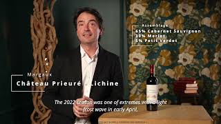 Château PrieuréLichine  Margaux  Millésime 2022 quotEn Primeursquot [upl. by Meldoh]