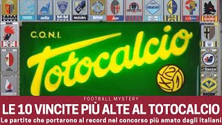 SERIE A Totocalcio Record le 10 VINCITE più ALTE della storia [upl. by Aihcats661]