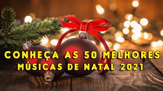 🟢As 50 melhores músicas tradicionais de Natal de todos os Tempos 🎄AO VIVO O CLIMA DO SEU NATAL 2021🧑 [upl. by Edlihtam]