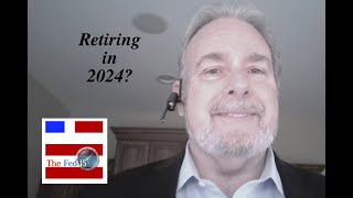 The Fed15 Podcast 2024 COLA and the Best Dates to Retire [upl. by Hannahs449]