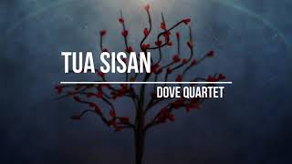 Tua Sisan  Dove Quartet amp HBiakson  Karaoke  Lamal [upl. by Nera]