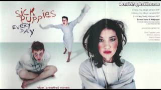 Sick Puppies  Every Day Album Version Every Day Single [upl. by Iv]