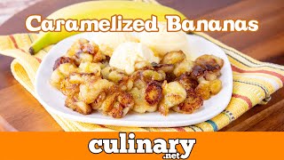 Irresistible Caramelized Bananas The Ultimate Dessert Hack [upl. by Monjan]