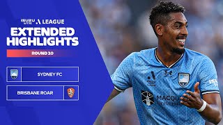 Sydney FC v Brisbane Roar FC  Extended Highlights  Isuzu UTE ALeague 202324  Round 20 [upl. by Waneta172]