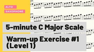 Alto Saxophone 5minute C Major Scale Warmup Exercise 1 [upl. by Anirual745]