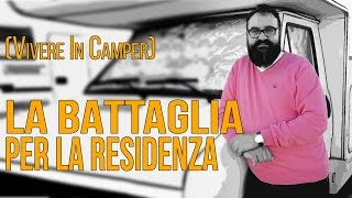 RESIDENZA FITTIZIA camper lesperienza di Francesco EPISODIO 12 [upl. by Leavy]