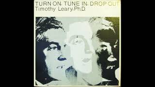 TIMOTHY LEARY TURN ON TUNE IN DROP OUT LSD RECORD LP [upl. by Iak439]