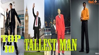 Top 10 Tallest Man in the World [upl. by Tolmach]