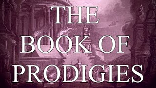 The Book of Prodigies [upl. by Airdnas]