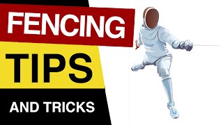 Fencing Tips and Tricks  How to Fencing Like a Pro  Fencing Game Strategies [upl. by Maris]