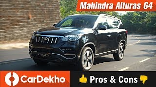 Mahindra Alturas G4 Pros Cons and Should You Buy One  CarDekhocom [upl. by Gussy]