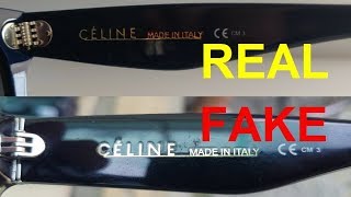 How to spot fake Celine sunglasses Real vs fake Celine [upl. by Ayhay23]