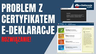 eDeklaracje  Jak rozwiązać problem z certyfikatem przy aktualizacji do wersji 1300 2021 [upl. by Lefton]