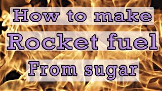 Supercharging Your Rocket with Sugar  HERES HOW [upl. by Leirua]