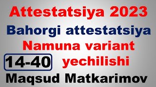 matematika attestatsiya attestatsiya 2023 attestatsiyaga tayyorgarlik attestatsiya namuna variant [upl. by Thetes]