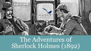 The Adventures of Sherlock Holmes Audiobook  FULL 12 Stories Easy to Navigate [upl. by Ebeohp799]