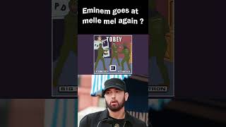 Eminem throwing shots at melle mel again   Eminem  Tobey [upl. by Armbruster913]