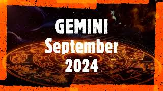 GEMINI September Monthly 2024 Horoscope Reading [upl. by Vivi807]