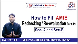 How to Fill AMIE Rechecking  Reevaluation Form By Prem Sir  Best Institute For AMIE  9015781999 [upl. by Hinch]