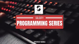 Solidity Programming Language  Data Types [upl. by Eliath]