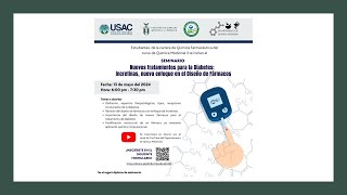 Seminario Nuevos Tratamientos para la Diabetes Incretinas nuevo enfoque en el Diseño de Fármacos [upl. by Flemming]