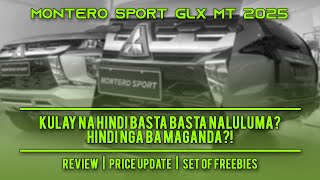 MONTERO SPORT GLX MT 2025  Kulay Na Hindi Basta Basta Naluluma  Hindi Daw Maganda Sabi Ng Iba [upl. by Neelyhtak]