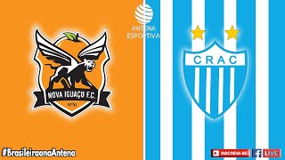 🔴 Nova Iguaçu 2x2 CRAC  Brasileirão Série D 2024  Jogo de volta  2ª fase [upl. by Rutan]