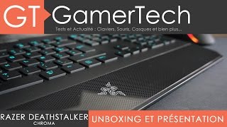 Razer Deathstalker Chroma  Unboxing et Test FR [upl. by Yelrahc687]